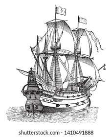 Galleon was powered entirely by wind using sails carried on three or four masts with a lateen sail continuing to be used on the last masts, vintage line drawing or engraving illustration.