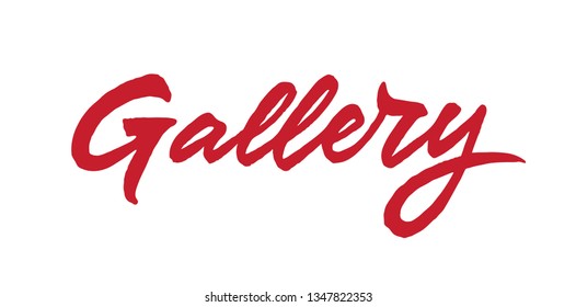 Gallery vector lettering. Handwritten text label. Freehand typography design