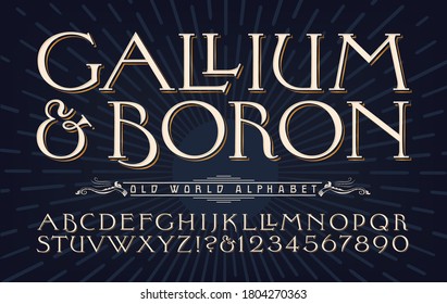 Gallium & Boron elemental typography alphabet. Elegant wide old-style capital font with subtle flourishes and details