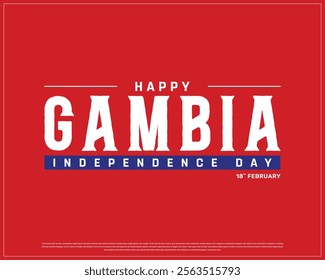 GAMBIA Independence Day vector design on a white background, Typographic Design of GAMBIA Independence Day with National Flag, GAMBIA flag typography, Gambia national day Design