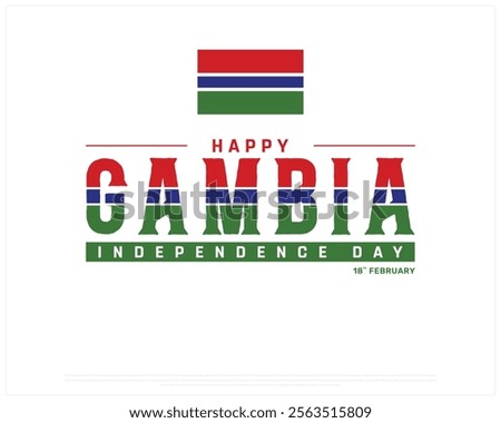 GAMBIA Independence Day vector design on a white background, Typographic Design of GAMBIA Independence Day with National Flag, GAMBIA flag typography, Gambia national day Design