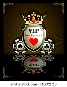 Gambling chips. Spade, diamond, heart, club. Casino background.Vip.Vintage style and Poker Tournament label. Shield. Crown