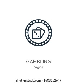 Gambling icon. Thin linear gambling outline icon isolated on white background from signs collection. Line vector sign, symbol for web and mobile