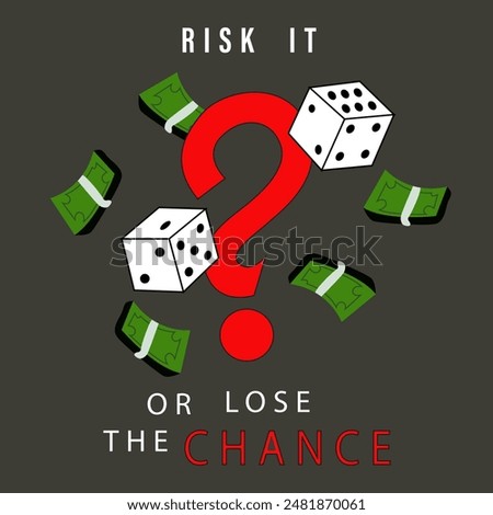 Gambling risk, win the guess game or predict the investment concept. Random or chance to win, risk management or analyze opportunity, prediction or forecast future. Vector money, dollar, inscriptions