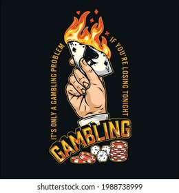 Gambling vintage colorful print with inscriptions dice casino chips and male hand holding burning ace of spades playing card isolated vector illustration