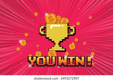 Game 8-bit.Pixel art .You Win text with one big winner golden cup and gold coin overwhelming for champion on red background.for game assets in vector illustrations.