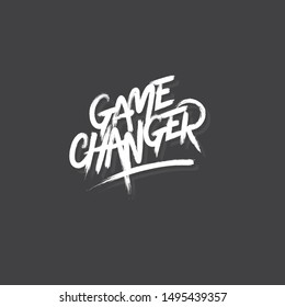 Game Changer Brush lettering Grunge