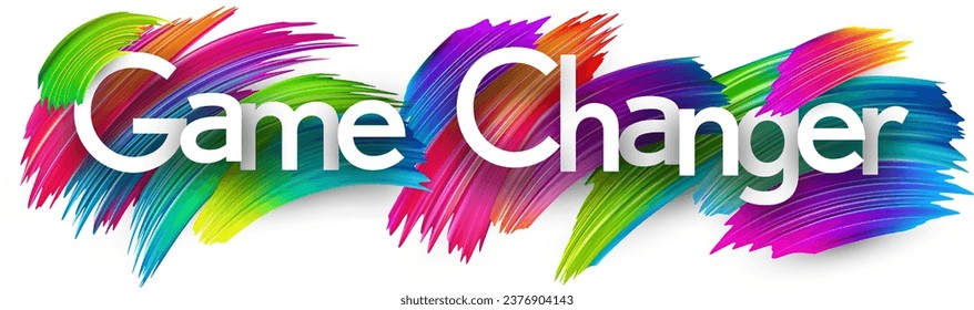 Game changer paper word sign with colorful spectrum paint brush strokes over white. Vector illustration.