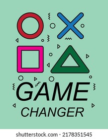 Game Changer t-shirt design, Modern t-shirt design.