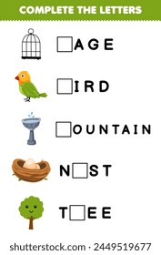 Spiel für Kinder vervollständigen die Briefe von niedlichen Käfig Vogel Brunnen Nest Baum Haustier Arbeitsblatt