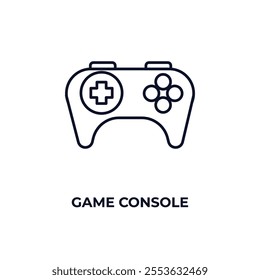 game console outline icon. Linear vector from entertainment concept. Thin line game console icon isolated on white background