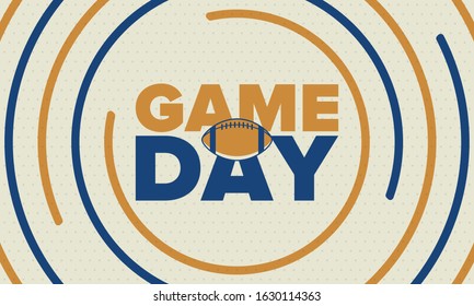 Game Day. American football playoff. Football Party in United States. Final game of regular season. Professional team championship. Ball for american football. Sport poster design. Vector illustration