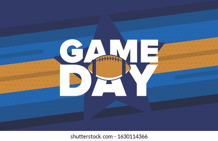 Game Day. American football playoff. Football Party in United States. Final game of regular season. Professional team championship. Ball for american football. Sport poster design. Vector illustration