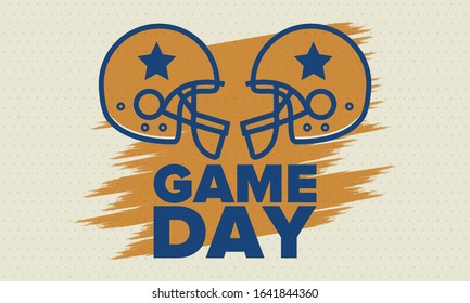 Game Day. American football playoff. Football Party in United States. Final game of regular season. Professional team championship. Ball for american football. Sport poster design. Vector illustration