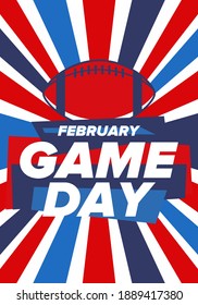 Game Day. American football playoff. Football Party in United States. Final game of regular season. Professional team championship. Ball for american football. Sport poster design. Vector illustration