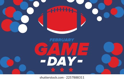 Game Day. American football playoff. Football Party in United States. Final game of regular season. Professional team championship. Ball for american football. Sport poster design. Vector illustration