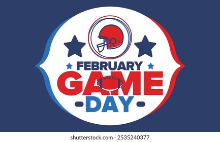 Game Day. American football playoff. Football Party in United States. Final game of regular season. Professional team championship. Ball for american football. Sport poster design. Vector illustration