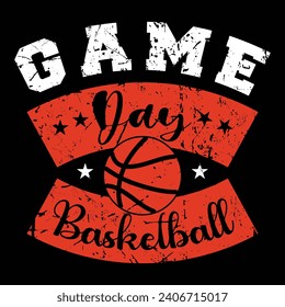 Game Day Basketball Design Template, Basketball Design For t Shirt, Banner, Poster, Backround Vector