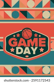 Game Day. Basketball playoff in March. Sport party in United States. Final games of season tournament. Professional team championship. Ball for basketball. Sport poster. Vector