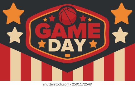 Game Day. Basketball playoff in March. Sport party in United States. Final games of season tournament. Professional team championship. Ball for basketball. Sport poster. Vector