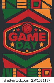 Game Day. Basketball playoff in March. Sport party in United States. Final games of season tournament. Professional team championship. Ball for basketball. Sport poster. Vector