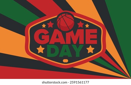 Game Day. Basketball playoff in March. Sport party in United States. Final games of season tournament. Professional team championship. Ball for basketball. Sport poster. Vector