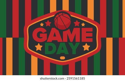 Game Day. Basketball playoff in March. Sport party in United States. Final games of season tournament. Professional team championship. Ball for basketball. Sport poster. Vector