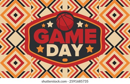 Game Day. Basketball playoff in March. Sport party in United States. Final games of season tournament. Professional team championship. Ball for basketball. Sport poster. Vector