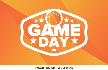 Game Day. Basketball playoff in March. Sport party in United States. Final games of season tournament. Professional team championship. Ball for basketball. Sport poster. Vector