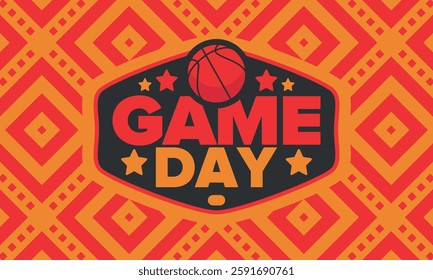 Game Day. Basketball playoff in March. Sport party in United States. Final games of season tournament. Professional team championship. Ball for basketball. Sport poster. Vector