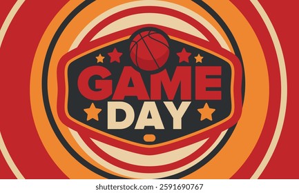 Game Day. Basketball playoff in March. Sport party in United States. Final games of season tournament. Professional team championship. Ball for basketball. Sport poster. Vector