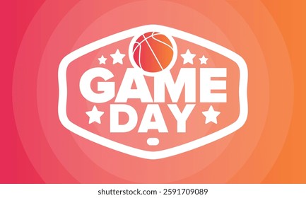 Game Day. Basketball playoff in March. Sport party in United States. Final games of season tournament. Professional team championship. Ball for basketball. Sport poster. Vector