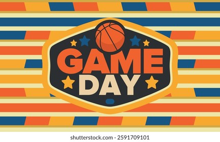 Game Day. Basketball playoff in March. Sport party in United States. Final games of season tournament. Professional team championship. Ball for basketball. Sport poster. Vector