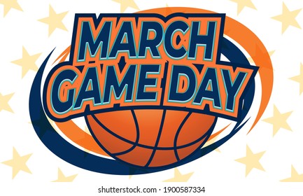 Game Day basketball tournament in March. Basketball playoff. Played each spring in the United States. Sport poster. Vector illustration EPS 10.