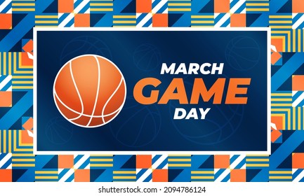 Game Day basketball tournament in March. Basketball playoff. Played each spring in the United States. Sport poster. Vector illustration EPS 10.