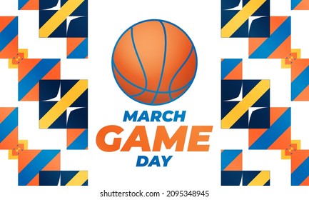 Game Day basketball tournament in March. Basketball playoff. Played each spring in the United States. Sport poster. Vector illustration EPS 10.