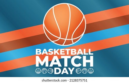 Game Day basketball tournament in March. Basketball Match Day. Payoff. Played each spring in the United States. Sport poster. Vector illustration EPS 10.