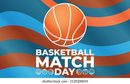 Game Day basketball tournament in March. Basketball Match Day. Payoff. Played each spring in the United States. Sport poster. Vector illustration EPS 10.