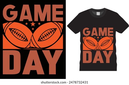 Game day, Football typography vector t shirt design. T-shirt Design template for Football. Football Retro, Typography, Vintage t-shirt.