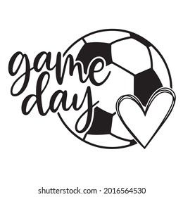 Game Day Logo Inspirational Positive Quotes, Motivational, Typography, Lettering Design