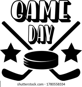 Game day quote. Hockey Puck and Stick