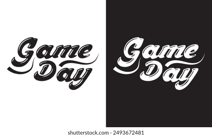 Game Day, Sport, Gameday, Cut Files, Silhouette, Cricut.  isolated on white and black background. EPS 10 