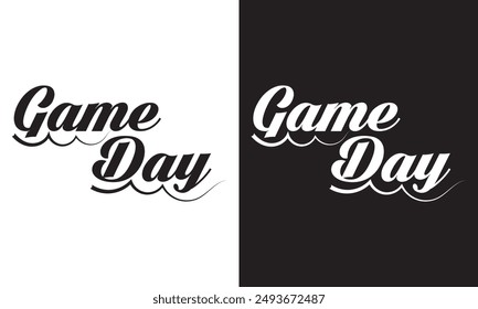 Game Day, Sport, Gameday, Cut Files, Silhouette, Cricut.  isolated on white and black background. EPS 10 