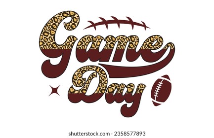 Game day svg, Football SVG, Football T-shirt Design Template SVG Cut File Typography, Files for Cutting Cricut and Silhouette Cut svg File, Game Day eps, png svg