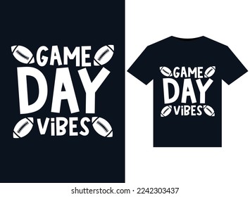 Game Day Vibes illustrations for print-ready T-Shirts design