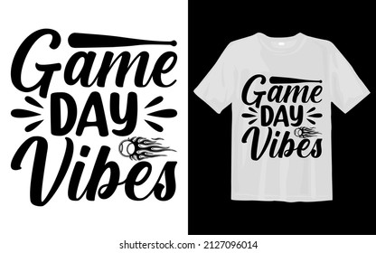 Game Day Vibes Svg T Shirt Design