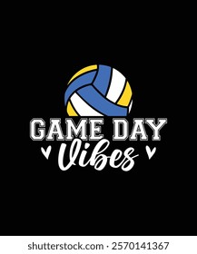 Game day vibes volleyball t-shirt design.