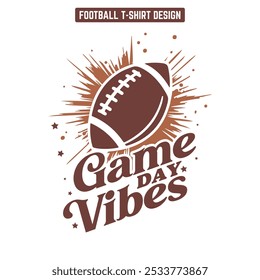 Game Day Vibes-Football t-shirt design