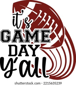 It's Game Day Y'all Football svg