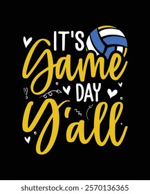 It's game day y'all volleyball t-shirt design